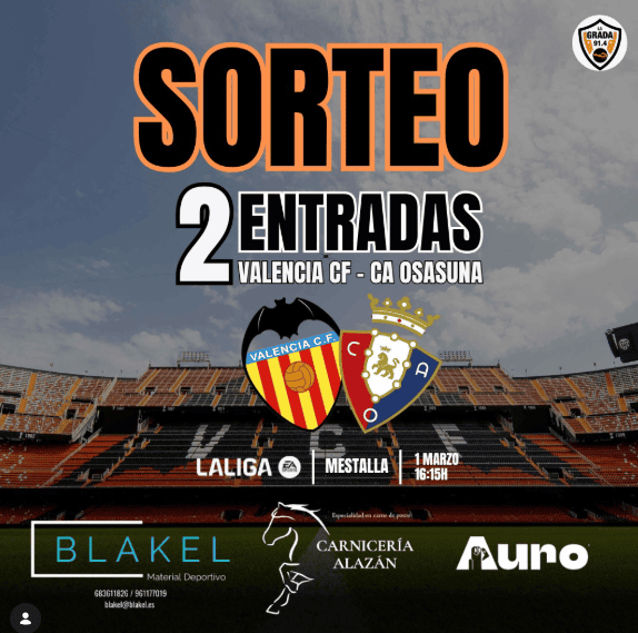 ⚽ SORTEO de dos entradas para el Valencia CF vs Osasuna
